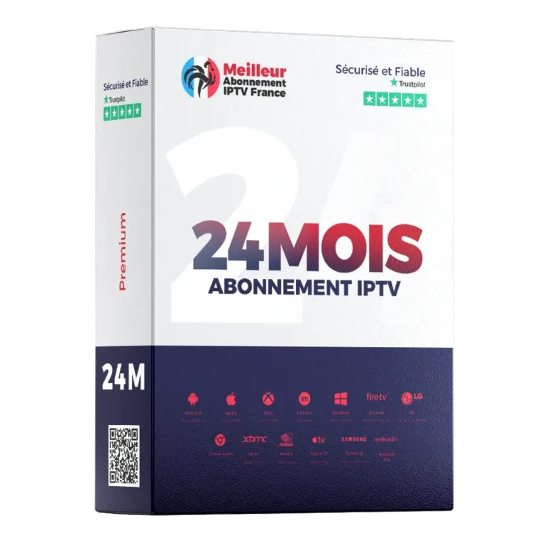 france IPTV abonnement 24 Mois – meilleur abonnement IPTV France 24 mois premium pas cher, streaming HD/4K stable, compatible Smart TV, Android, iOS et Fire TV