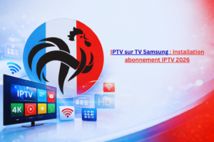 IPTV sur TV Samsung : écran Smart TV avec interface IPTV 4K et icônes streaming, abonnement IPTV 2026